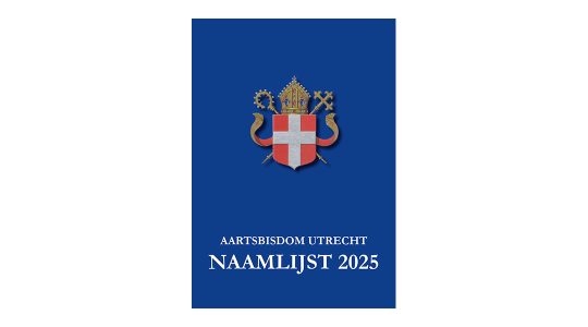 Naamlijst 2025 Aartsbisdom Utrecht verschenen